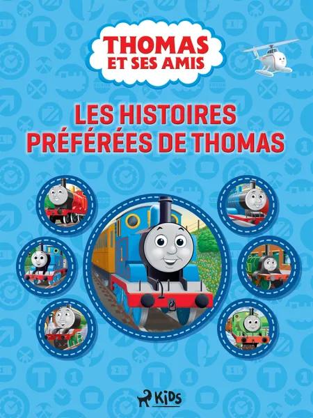 Thomas et ses amis - Les Histoires préférées de Thomas af Mattel