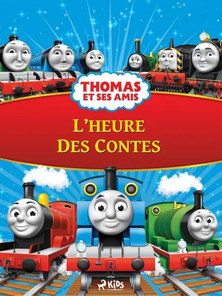 Thomas et ses amis - L’Heure des contes af Mattel