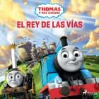 Thomas y sus amigos - El rey de las vías af Mattel