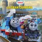 Thomas y sus amigos - La gran carrera af Mattel