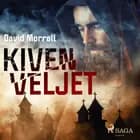 Kiven veljet af David Morrell
