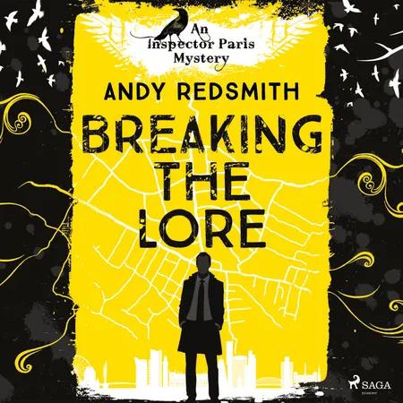 Breaking the Lore af Andy Redsmith