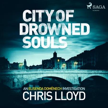 City of Drowned Souls af Chris Lloyd
