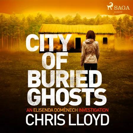 City of Buried Ghosts af Chris Lloyd