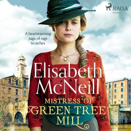 Mistress of Green Tree Mill af Elisabeth Mcneill