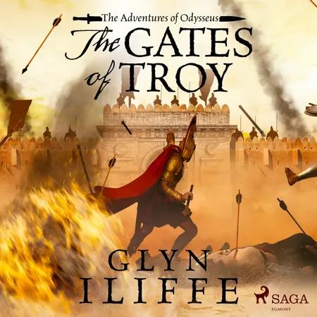 The Gates of Troy af Glyn Iliffe