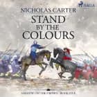 Stand by the colours