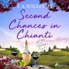 Second Chances in Chianti af T.A. Williams