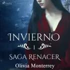 Invierno: Saga Renacer 1 af Olivia Monterrey