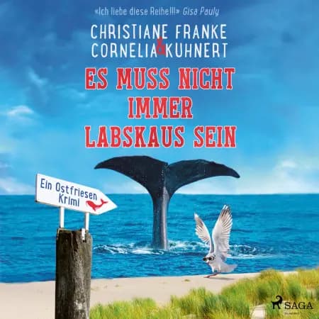 Es muss nicht immer Labskaus sein - Ein Ostfriesen-Krimi (Henner, Rudi und Rosa, Band 9) af Christiane Franke