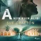 A niin kuin alibi af Sue Grafton