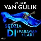 Sędzia Di i parawan z laki af Robert van Gulik