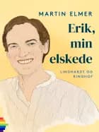 Erik, min elskede af Martin Elmer