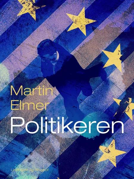Politikeren af Martin Elmer