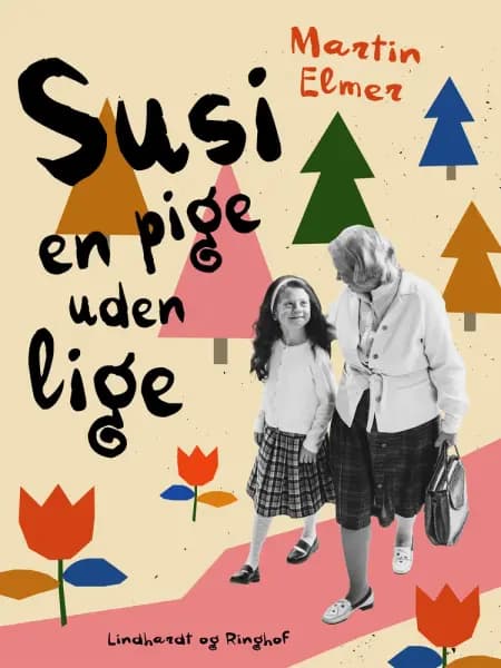 Susi - en pige uden lige af Martin Elmer