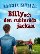 Billy och den rubinröda jackan af Cannie Möller