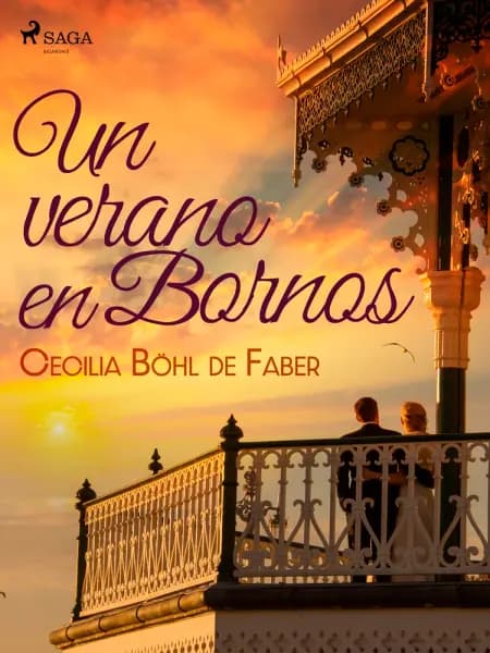 Un verano en Bornos af Cecilia Böhl de Faber