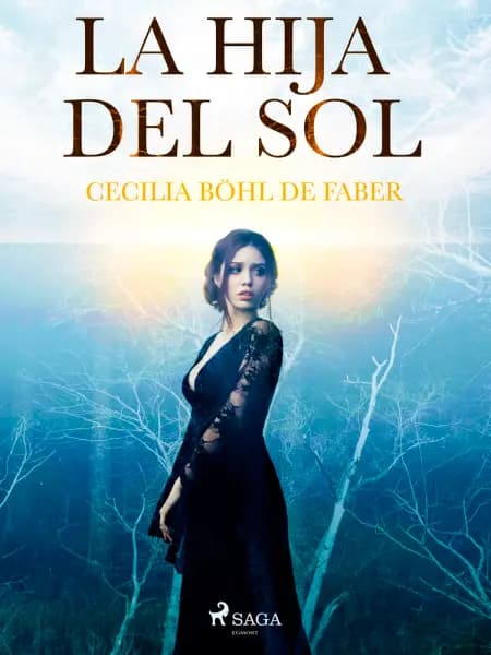 La hija del sol af Cecilia Böhl de Faber