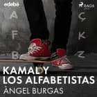 Kamal y los alfabetistas af Angel Burgas