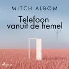 Telefoon vanuit de hemel af Mitch Albom