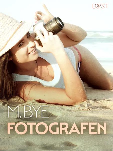 Fotografen - erotisk novelle af M. Bye