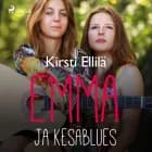 Emma ja kesäblues af Kirsti Ellilä