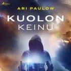 Kuolonkeinu af Ari Paulow