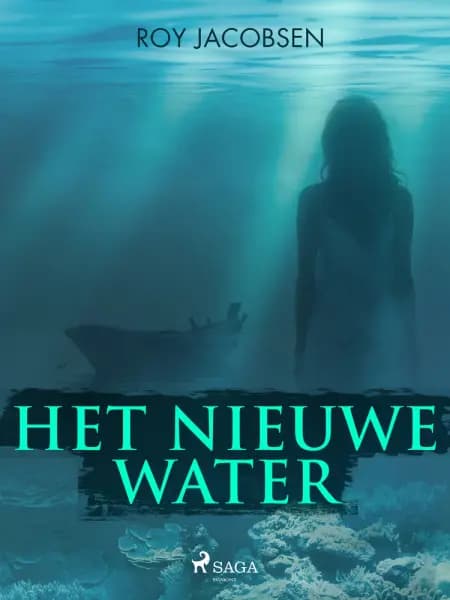 Het nieuwe water af Roy Jacobsen