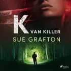 K van killer af Sue Grafton