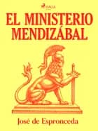 El ministerio Mendizábal af José de Espronceda