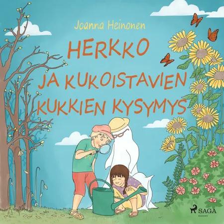 Herkko ja kukoistavien kukkien kysymys af Joanna Heinonen
