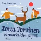 Lotta Torvinen porovarkaiden jäljillä af Elisa Nieminen