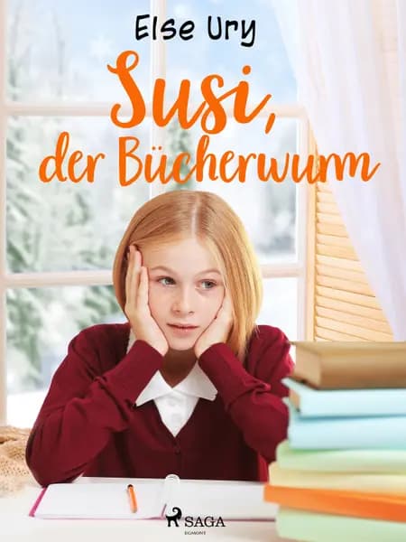 Susi, der Bücherwurm af Else Ury