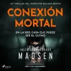 Conexión Mortal af Inger Gammelgaard Madsen