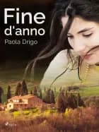 Fine d'anno af Paola Drigo