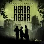 Herba negra af Salvador Macip og Ricard Ruiz Garzón