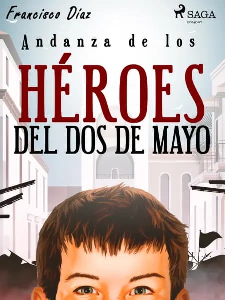 Andanza de los héroes del dos de mayo af Francisco Díaz Valladares