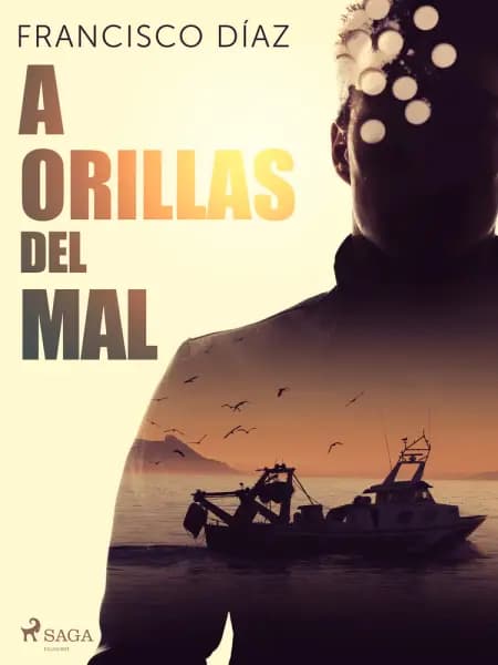 A orillas del mal af Francisco Díaz Valladares