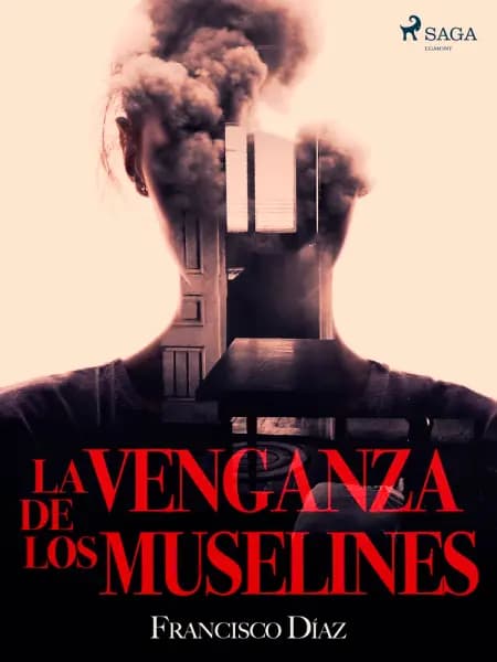 La venganza de los muselines af Francisco Díaz Valladares