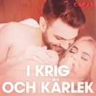 I krig och kärlek - erotiska noveller af Cupido
