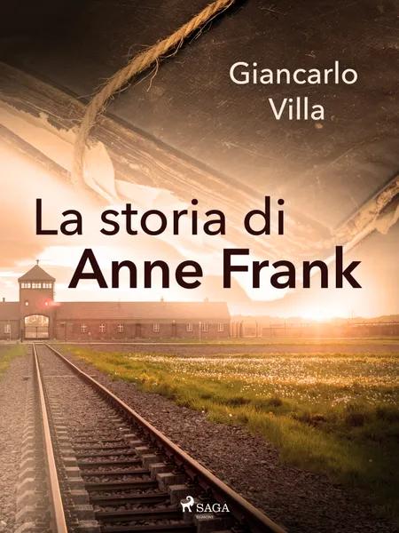 La storia di Anne Frank af Giancarlo Villa