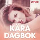 Kära dagbok - erotiska noveller af Cupido