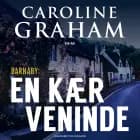 En kær veninde af Caroline Graham