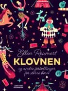 Klovnen og andre fortællinger for større børn af Ellen Reumert
