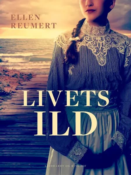 Livets ild af Ellen Reumert