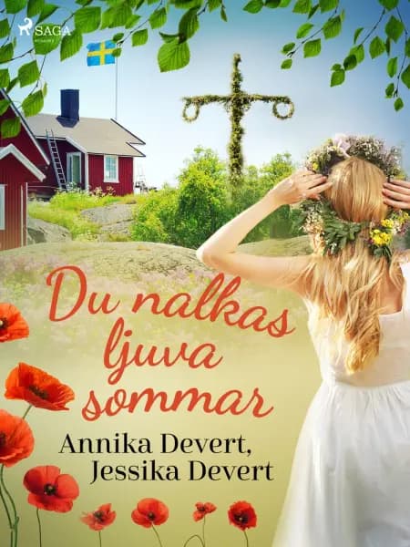 Du nalkas ljuva sommar af Jessika Devert