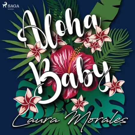 Aloha, Baby af Laura Morales