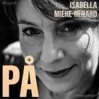 På af Isabella Miehe-Renard