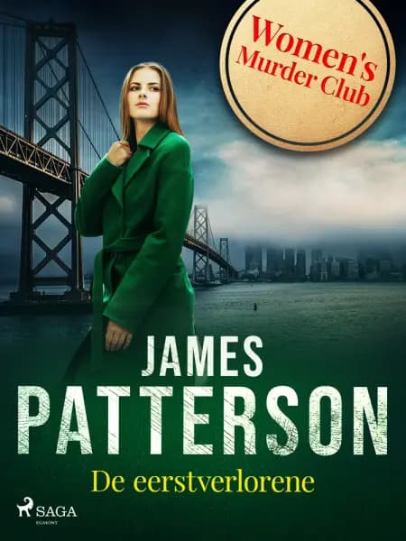 De eerstverlorene af James Patterson