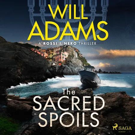 The Sacred Spoils af Will Adams
